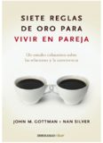 Siete reglas de oro para vivir en pareja