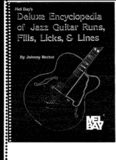 Mel Bay's Deluxe Encyclopedia of Jazz Guitar Runs, Fills, Licks & Lines
