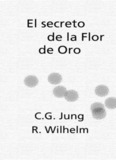 Jung Carl Gustav – El Secreto De La Flor De Oro - Ning.com
