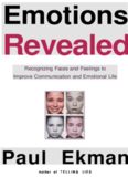 Emotions Revealed: Recognizing Faces and Feelings to Improve Communication and Emotional Life