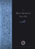 The MacArthur Study Bible, English Standard Version    