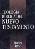 Teologia biblica del Nuevo Testamento