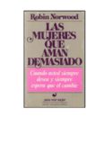 Mujeres que aman demasiado-Robin Norwood