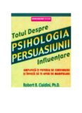 Robert Cialdini – Psihologia persuasiunii