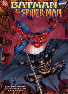 DC Marvel Comics - Batman & Spiderman