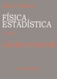 Curso de fisica teorica (10 tomos) Volumen 9  Física estadística