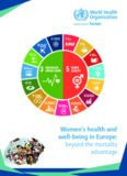 Women's health and well-being in Europe: beyond the mortality advantage