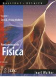 FUNDAMENTOS DE FISICA, V.4 8ED - OPTICA E FISICA MODERNA  