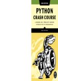 Python Crash Course: A Hands-On, Project-Based Introduction to Programming