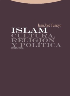 Islam. Cultura, religión y política