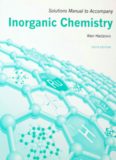 Solutions Manual for Inorganic Chemistry [Shriver’s Inorganic Chemistry, 6e]