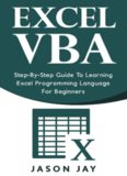 EXCEL VBA Step-by-Step Guide  To Learning Excel Programming Language For Beginners