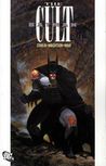 Batman: The Cult