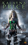 Grave Dance (Alex Craft, #2)