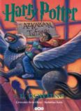 Harry Potter ve Azkaban Tutsağı - J. K. Rowling