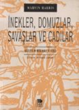 İnekler, Domuzlar, Savaşlar ve Cadılar - Marvin Harris
