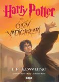 Harry Potter 7 - Ölüm Yadigarları - J.K. Rowling