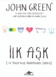 İlk Aşk - John Green