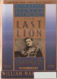 The Last Lion: Winston Spencer Churchill: Visions of Glory, 1874-1932