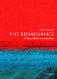 The Renaissance: A Very Short Introduction (Very Short Introductions)