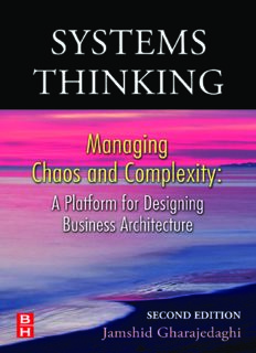 Systems Thinking, : Managing Chaos and Complexity: A Platform for Designing Business Architecture