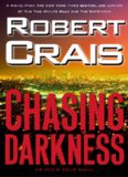 Chasing Darkness: An Elvis Cole Novel (Elvis Cole Novels)