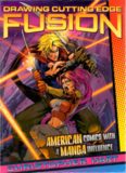 Drawing Cutting Edge Fusion: American Comics with a Manga Influence