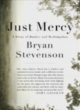 Just Mercy: A story of Justice and Redemption