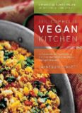 The Complete Vegan Kitchen: An Introduction to Vegan Cooking with More than 300 Delicious Recipes
