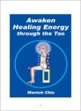 Awaken Healing Energy Through The Tao