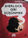 Sherlock Gibi Düşünmek - Daniel Smith 