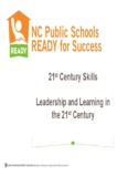 21st Century Skills Leadership and Learning in the 21st Century
