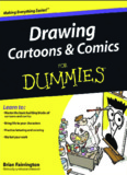 Drawing Cartoons &amp; Comics for Dummies