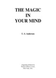 THE MAGIC IN YOUR MIND - Real Mind Power That Works