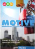 Motive Einbändige Ausgabe: Motive A1 - B1: Kompaktkurs DaF. Deutsch als Fremdsprache. Kursbuch