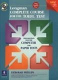 Longman : Complete Course for the TOEFL Test