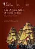 The Decisive Battles of World History