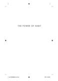The Power of Habit Why We Do What We Do in Life and Business