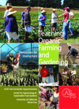 Teaching Organic Farming and Gardening - Center for Agroecology 
