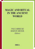 MAGIC AND RITUAL IN THE ANCIENT WORLD - IslamicBlessings.com
