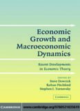 Economic Growth and Macroeconomic Dynamics: Recent Developments in Economic Theory