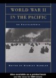 World War II in the Pacific: An Encyclopedia