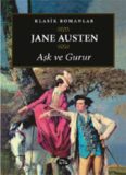 Aşk ve Gurur - Jane Austen