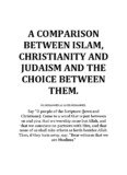 A Comparison Between Islam, Christianity, Judaism and the Choice Between Them