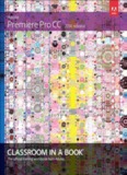 Adobe Premiere Pro CC Classroom in a Book