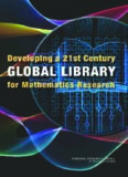 Developing a 21st Century Global Library for Mathematics Research
