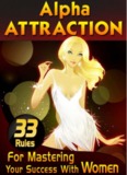33 Rules for Mastering Your Success with Women