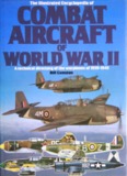 The illustrated encyclopedia of combat aircraft of World War II