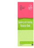 Speaking and Listening Speaking and Listening