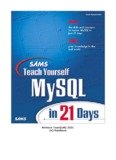 Sam's Teach Yourself MySQL in 21 Days - Web Based Programming 